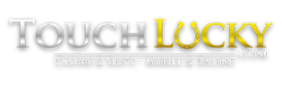Touch Lucky Casino