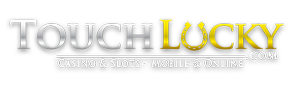 Touch Lucky Casino