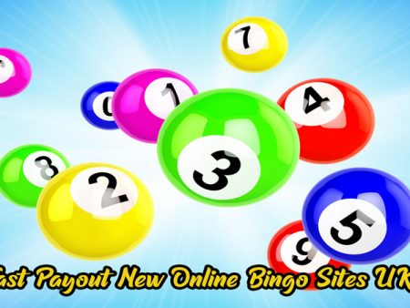 Fast Payout New Online Bingo Sites UK